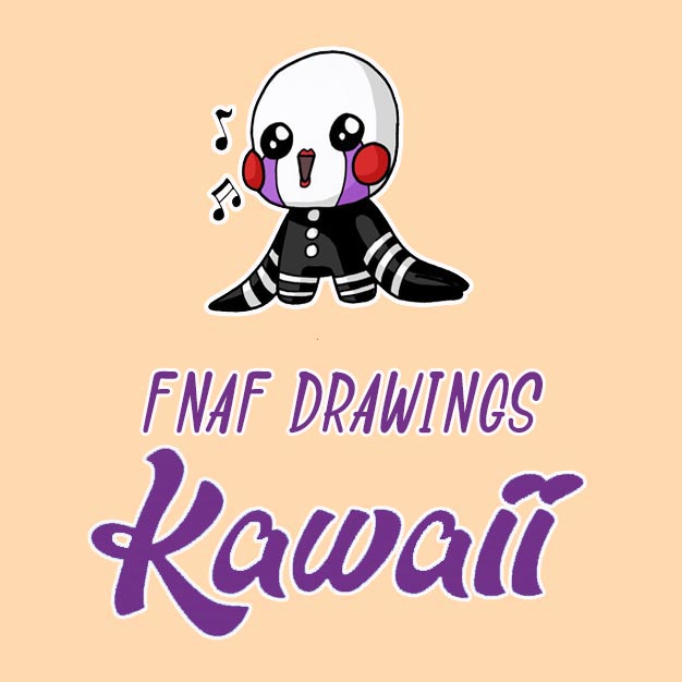 kawaii fnaf drawings